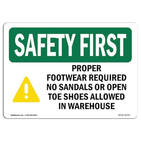 OSHA SAFETY FIRST Sign, Proper Footwear Required No W/ Symbol, 14in X 10in Decal